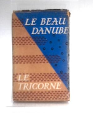 Seller image for Le Beau Danube And Le Tricorne for sale by World of Rare Books