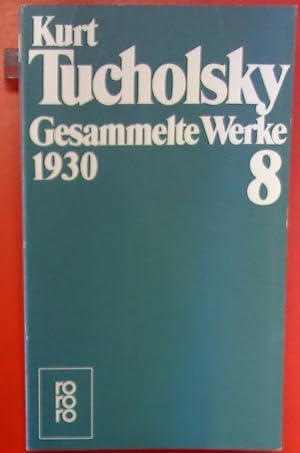 Seller image for Gesammelte Werke Band 8: 1930. Sonderausgabe. for sale by biblion2