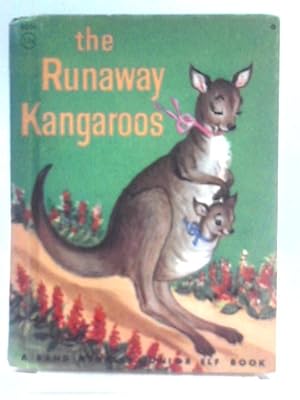 Seller image for The Runaway Kangaroos (Junior Elf Books) for sale by World of Rare Books