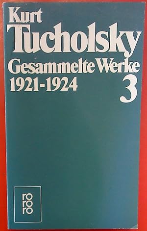 Seller image for Gesammelte Werke Band 3: 1921-1924. Sonderausgabe. for sale by biblion2