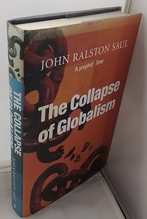 Seller image for The Collapse of Globalism. And the Reinvention of the World. for sale by Addyman Books