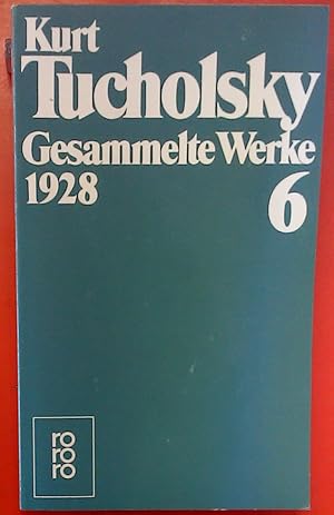 Bild des Verkufers fr Gesammelte Werke Band 6: 1928. Sonderausgabe. zum Verkauf von biblion2