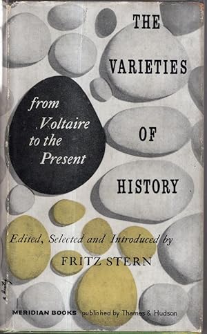 Image du vendeur pour The Varieties of History: From Voltaire to the Present mis en vente par High Street Books