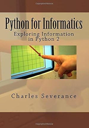 Seller image for Python for Informatics: Exploring Information for sale by WeBuyBooks 2