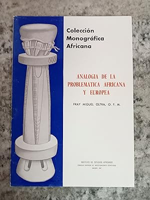 COLECCIÓN MONOGRÁFICA AFRICANA Nº 9. Analogía de la problemática Africana y Europea