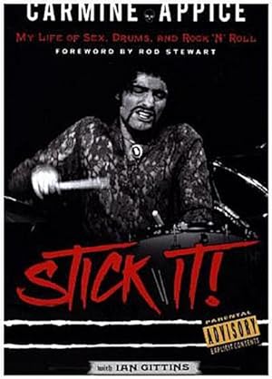 Imagen del vendedor de Stick It: My Life Of Sex Drums And Rock 'N' Roll a la venta por AHA-BUCH GmbH