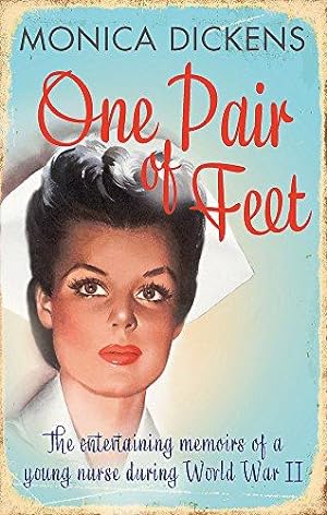 Seller image for One Pair of Feet: 'I envy anyone yet to discover the joy of Monica Dickens . she's blissfully funny' Nina Stibbe (Virago Modern Classics) for sale by WeBuyBooks