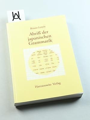 Image du vendeur pour Abriss der japanischen Grammatik auf der Grundlage der klassischen Schriftsprache. mis en vente par Antiquariat Uhlmann