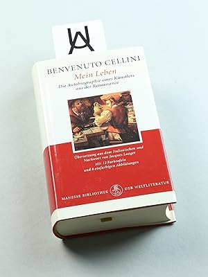 Bild des Verkufers fr Mein Leben. Die Autobiographie eines Knstlers aus der Renaissance. bersetzung aus dem Italienischen und Nachwort von Jacques Laager. zum Verkauf von Antiquariat Uhlmann