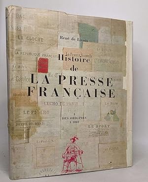 Image du vendeur pour Histoire de la Presse franaise / I des origines  1881 mis en vente par crealivres