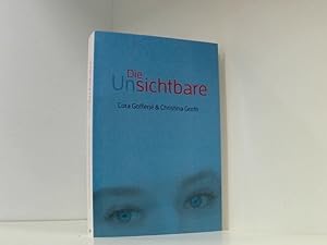 Seller image for Die Unsichtbare Cora Gofferj & Christina Groth for sale by Book Broker