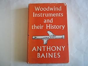 Imagen del vendedor de Woodwind Instruments and their History. THIRD EDITION. a la venta por Carmarthenshire Rare Books