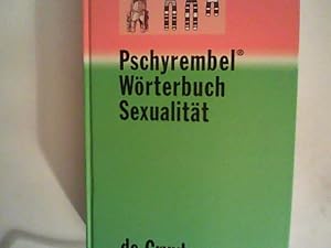 Bild des Verkufers fr Pschyrembel Wrterbuch Sexualitt zum Verkauf von ANTIQUARIAT FRDEBUCH Inh.Michael Simon