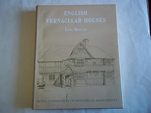 Seller image for English Vernacular Houses: A study of traditional farmhouses and cottages for sale by Carmarthenshire Rare Books