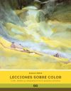 Imagen del vendedor de Lecciones sobre color Color, diseo y composicin en la prctica artstica a la venta por Agapea Libros
