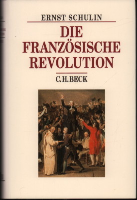 Bild des Verkufers fr Die Franzsische Revolution. zum Verkauf von Antiquariat Jenischek