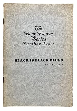Imagen del vendedor de Black Is Black Blues a la venta por Granary Books