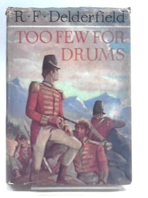 Bild des Verkufers fr Too Few for Drums zum Verkauf von World of Rare Books