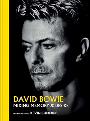 Seller image for David Bowie : Mixing Memory & Desire for sale by GreatBookPrices