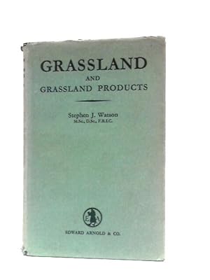 Bild des Verkufers fr Grassland And Grassland Products zum Verkauf von World of Rare Books