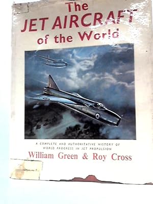 Bild des Verkufers fr The Jet Aircraft of the World zum Verkauf von World of Rare Books