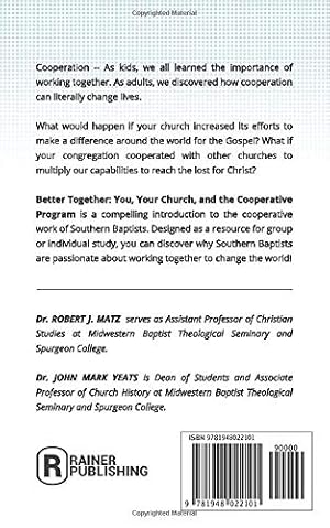 Image du vendeur pour Better Together: You, Your Church, and the Cooperative Program mis en vente par -OnTimeBooks-