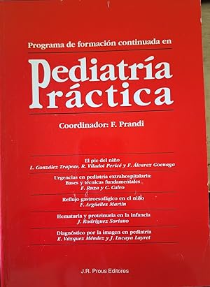 PROGRAMA DE FORMACION CONTINUADA EN PEDIATRIA PRACTICA.
