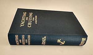 Seller image for Yachting and Cruising for Amateurs for sale by Henfold Books