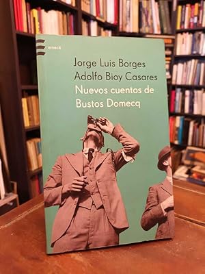 Nuevos cuentos de Bustos Domecq