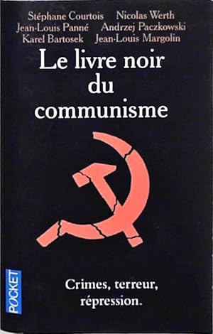 Imagen del vendedor de Le livre noir du communisme: Crimes, terreur, rpression a la venta por Berliner Bchertisch eG