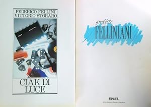 Seller image for Ciak di luce + Graffiti Felliniani for sale by Miliardi di Parole