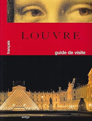 Bild des Verkufers fr Louvre, guide de visite (franais) zum Verkauf von Pare Yannick