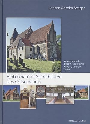 Image du vendeur pour Emblematik in Sakralbauten des Ostseeraums, Bd. 5., Vorpommern II: Bobbin, Mellenthin, Rappin, Landow, Zudar. Geistliche Intermedialitt in der frhen Neuzeit, Bd. 6. mis en vente par Fundus-Online GbR Borkert Schwarz Zerfa