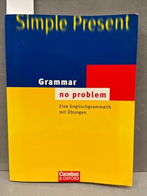 Seller image for Grammar - no problem (vergriffen): Eine Englischgrammatik mit bungen for sale by Kepler-Buchversand Huong Bach