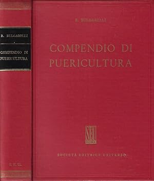Bild des Verkufers fr Compendio di puericultura zum Verkauf von Biblioteca di Babele
