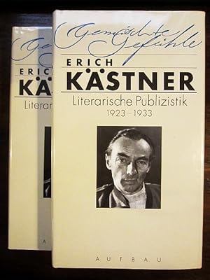 Gemischte Gefühle. Literarische Publizistik aus der 'Neuen Leipziger Zeitung' 1923-1933 (2 Bände ...