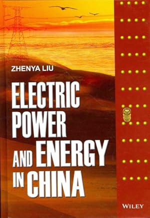 Imagen del vendedor de Electric Power and Energy in China a la venta por GreatBookPricesUK