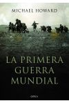 Imagen del vendedor de La primera guerra mundial a la venta por Agapea Libros