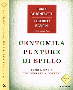 Bild des Verkufers fr Centomila punture di spillo Come l'Italia pu tornare a correre zum Verkauf von Biblioteca di Babele