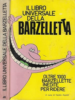 Immagine del venditore per Il libro universale della barzelletta venduto da Biblioteca di Babele