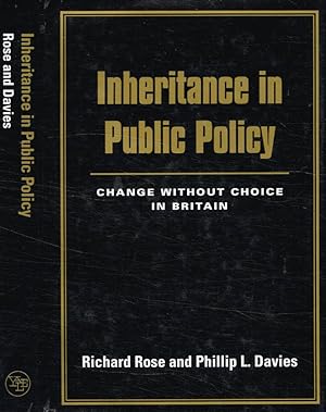 Bild des Verkufers fr Inheritance in public policy: change without choice in Britain zum Verkauf von Biblioteca di Babele
