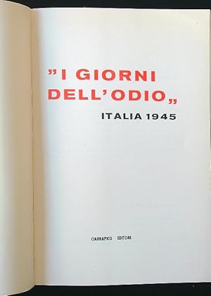 Bild des Verkufers fr I giorni dell'odio - Italia 1945 zum Verkauf von Librodifaccia