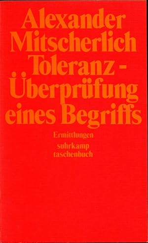 Bild des Verkufers fr Toleranz, berprfung eines Begriffs : Ermittlungen. DAZU 5 weitere Titel des Autors (siehe Abbildungen) zum Verkauf von avelibro OHG