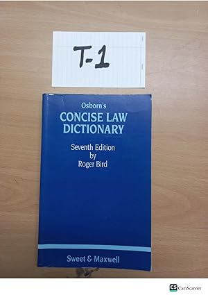 Image du vendeur pour Osborn's Concise Law Dictionary 7th Ed by Roger Bird mis en vente par UK LAW BOOK SELLERS LTD