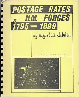 Imagen del vendedor de Postage Rates of H.M. Forces 1795-1899 a la venta por Trafford Books PBFA