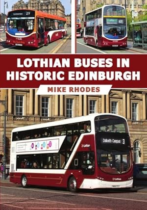 Seller image for Lothian Buses in Historic Edinburgh for sale by GreatBookPrices