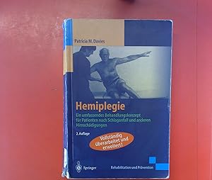 Seller image for Hemiplegie: Ein umfassendes Behandlungskonzept fr Patienten nach Schlaganfall und anderen Hirnschdigungen (Rehabilitation und Prvention) for sale by biblion2