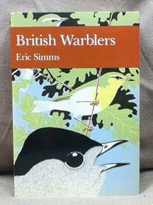 Seller image for The New Naturalist: British Warblers for sale by WeBuyBooks