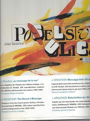Seller image for Poselstvi Ulice z dejin Plakatu a promen doby / Le message de la rue / Messaggi della Strada / Botschaften der Strasse / The Stree's Message Chapters fom the Czech poster history. Introductory word by B. Hrabal - 250 colour reproductions of interesting posters 1890-1990 for sale by ART...on paper - 20th Century Art Books