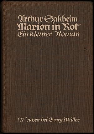 Seller image for Marion in Rot. Ein kleiner Roman. [Erstausgabe]. for sale by Antiquariat Lenzen